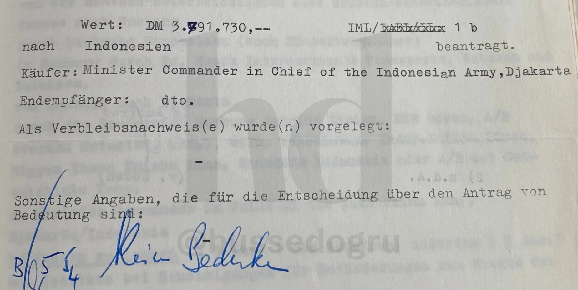 Detail of the licensing office’s notice of 1 April 1968: value DM 3,791,730, buyer the Minister Commander in Chief of the Indonesian Army; after ‘Proof of final whereabouts submitted’ only a dash; in the margin, handwritten, ‘No objection’.